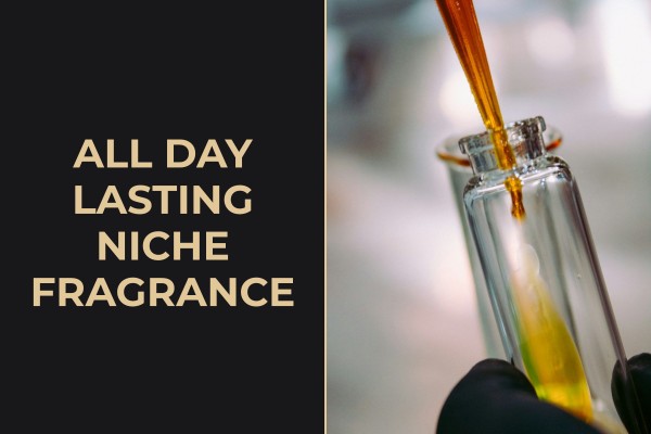 all-day lasting niche fragrance