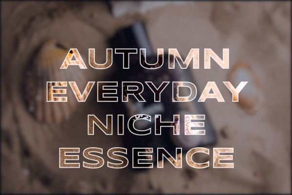 autumn everyday niche essence
