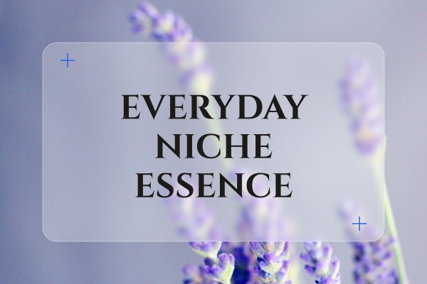 everyday niche essence