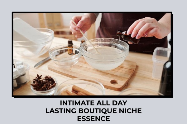 intimate all-day lasting boutique niche essence