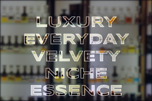 luxury everyday velvety niche essence