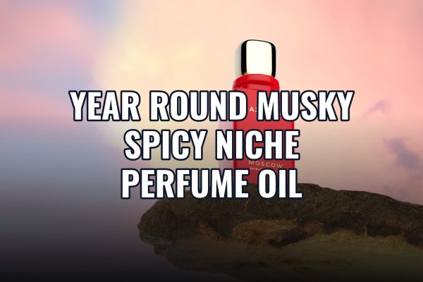 year-round musky spicy niche perfume oil